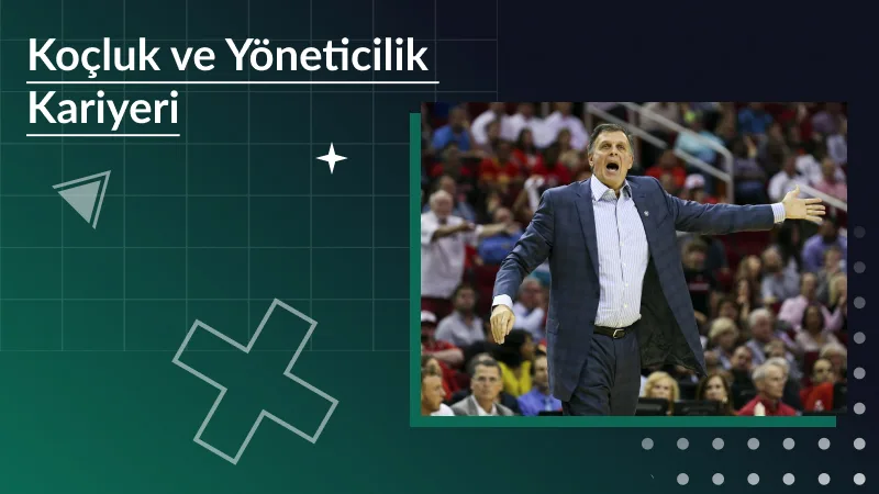 Koçluk ve Yöneticilik Kariyeri